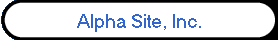 Alpha Site, Inc.